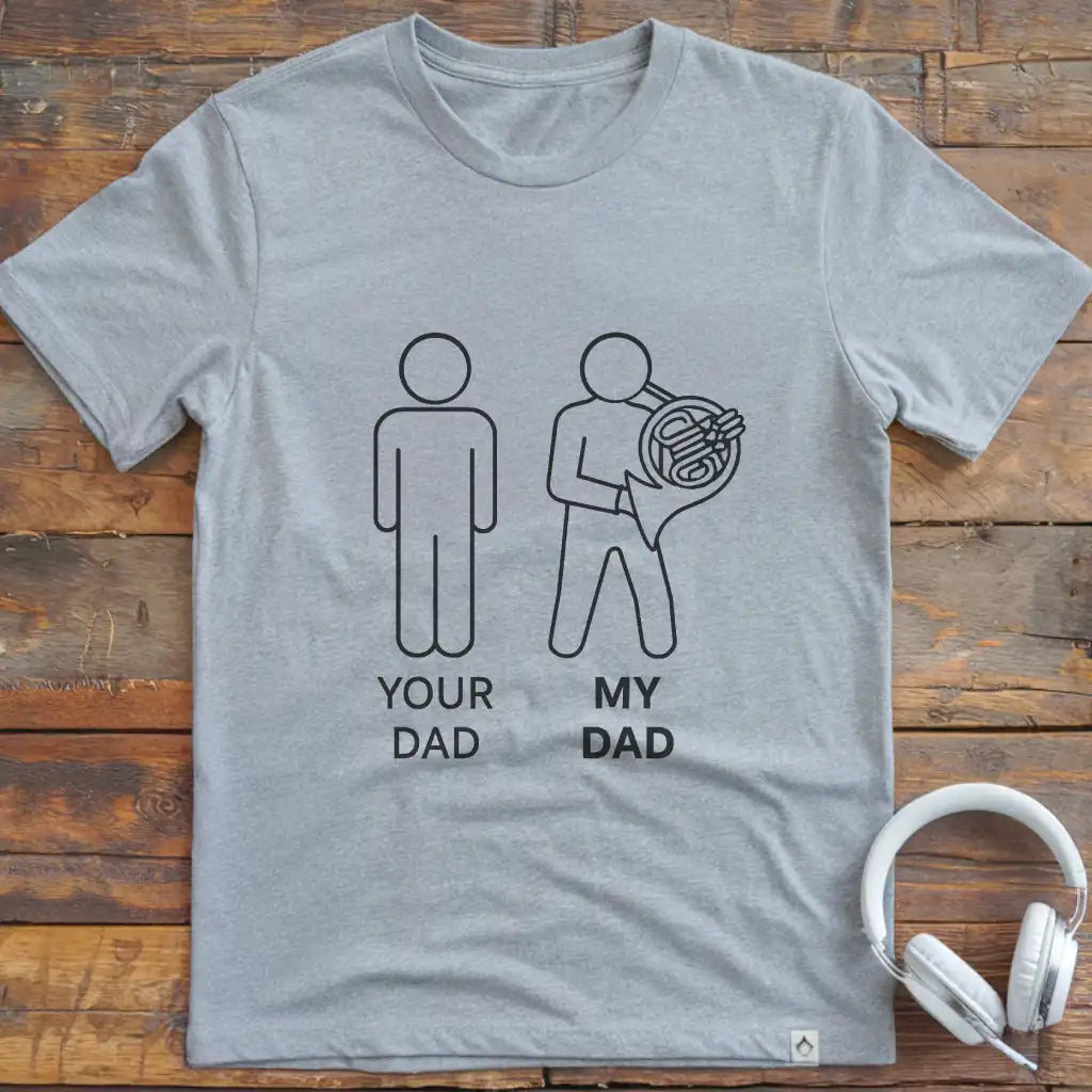 Dad French Horn T-Shirt