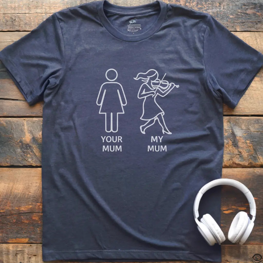 My Mum Violin T-Shirt