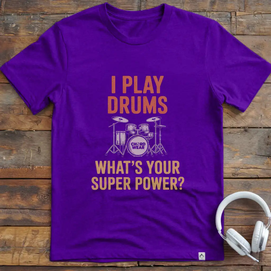 I Play Drums T-Shirt