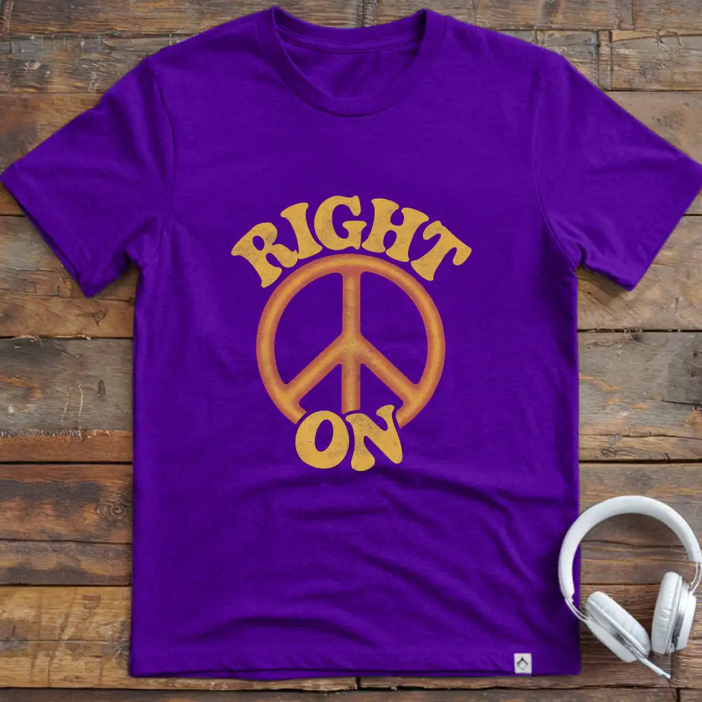 Right On T-Shirt