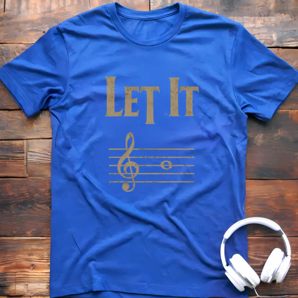 Let It B T-Shirt