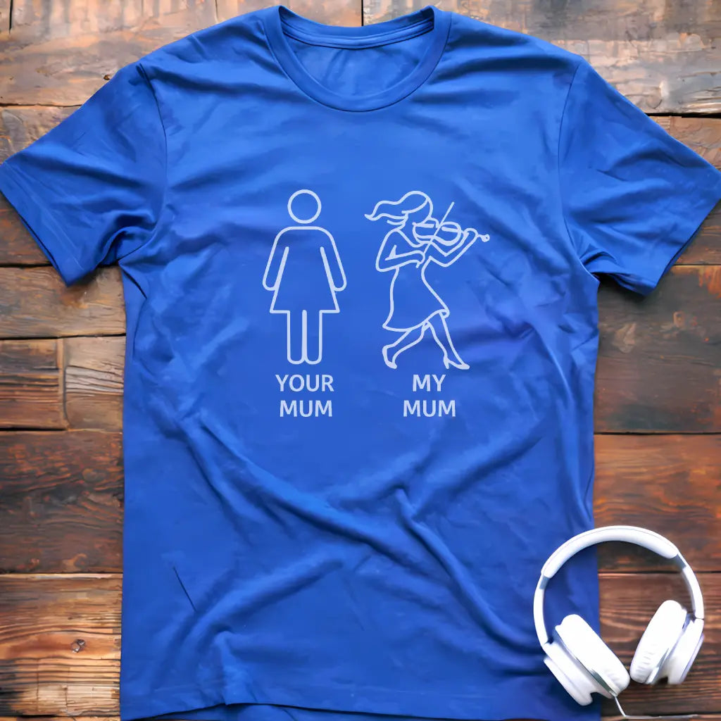 My Mum Violin T-Shirt