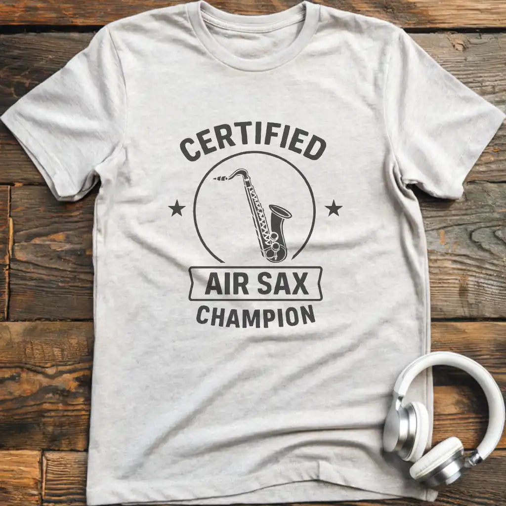 Certified Air Sax T-Shirt