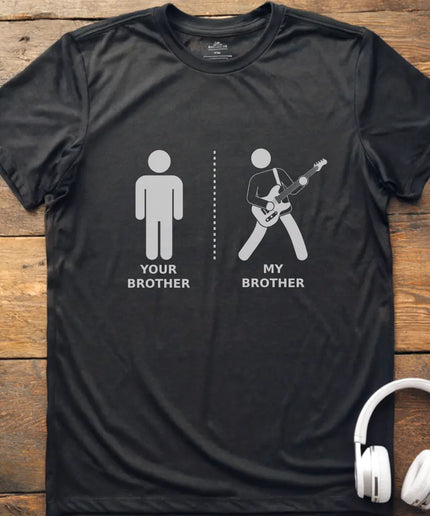 My Brother Guitar T-shirt