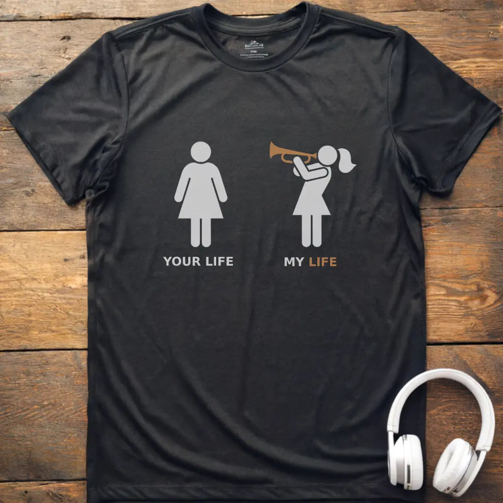 Life Trumpet Female T-Shirt