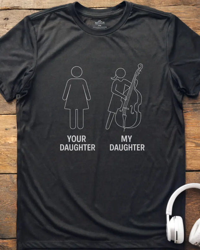 Daughter Double Bass T-Shirt