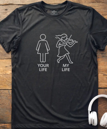 My Life Violin F T-Shirt