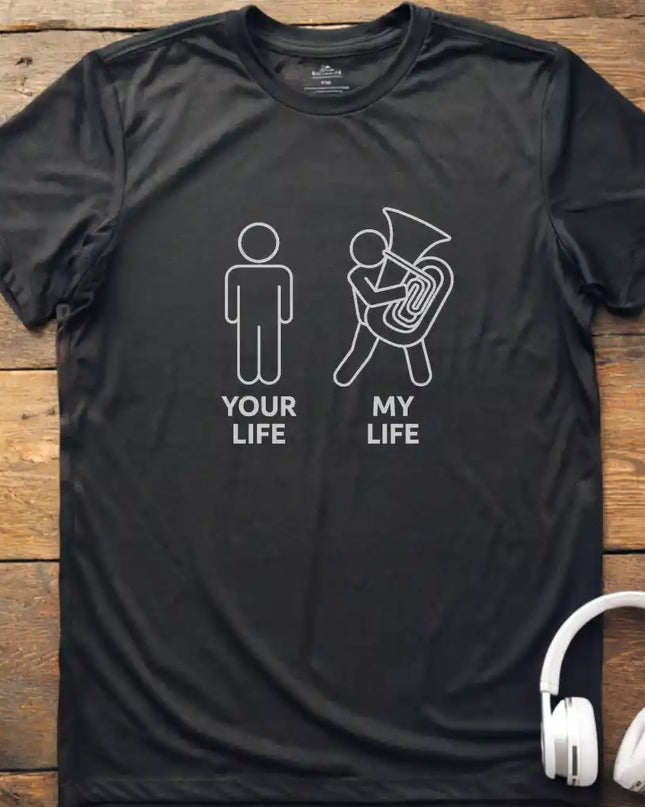 My Life Tuba M T-Shirt