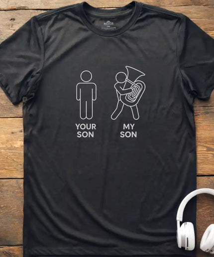 My Son Tuba T-Shirt