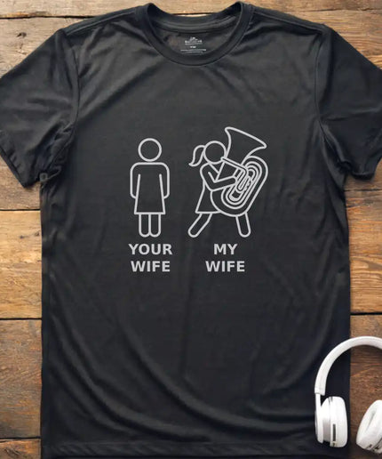 My Wife Tuba T-Shirt