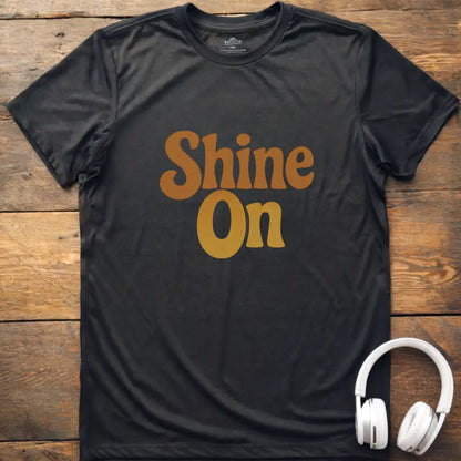 Shine On T-Shirt