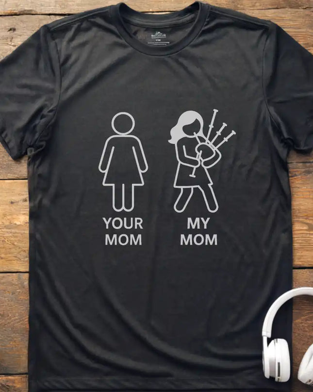 Mom Bagpipes T-Shirt