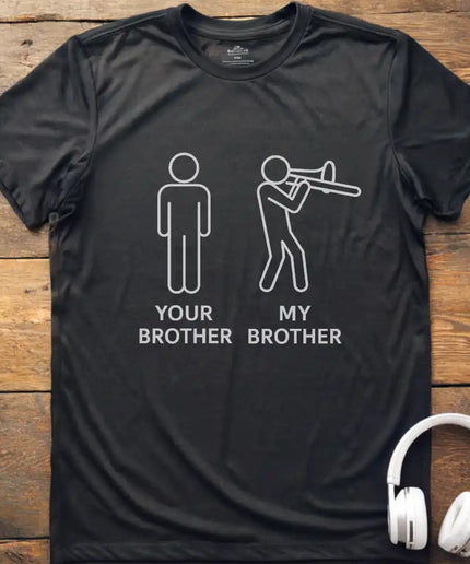 My Brother Trombone T-shirt