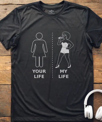 My Life Vocalist F 1 T-Shirt