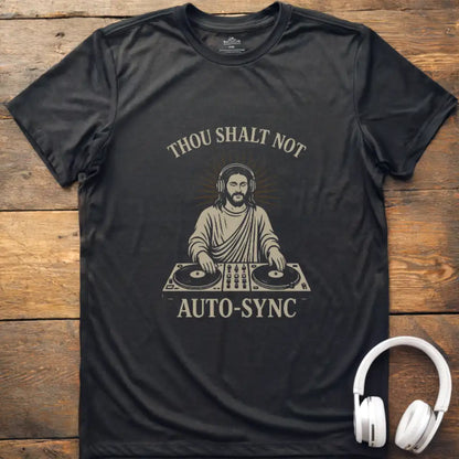 Not Auto Sync T-Shirt