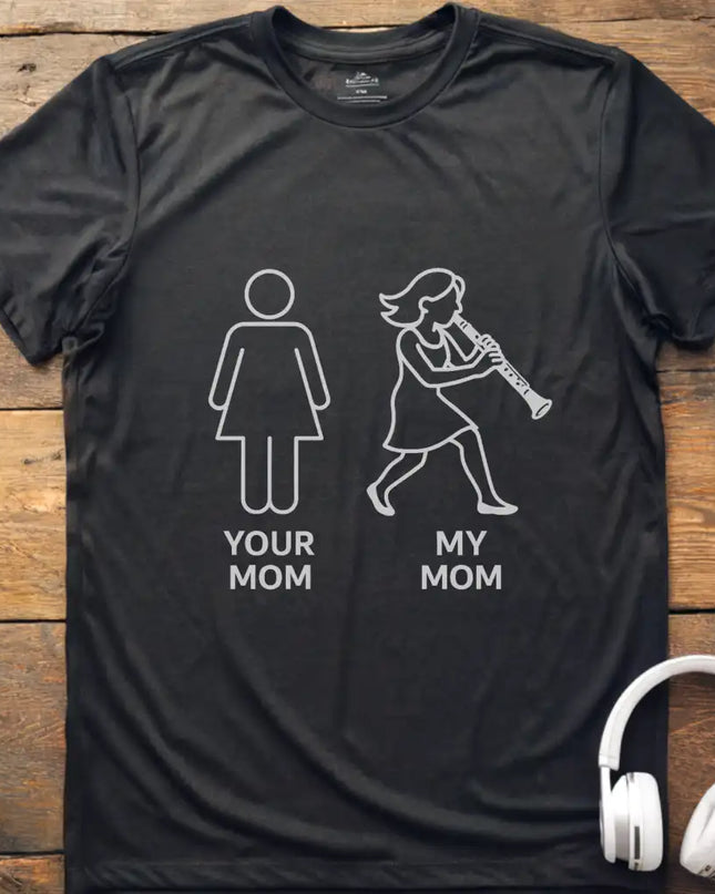 Your Mum Clarinet T-Shirt