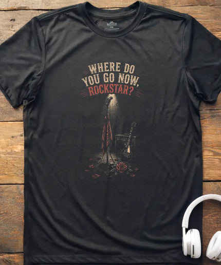 Where Now Rockstar T-Shirt