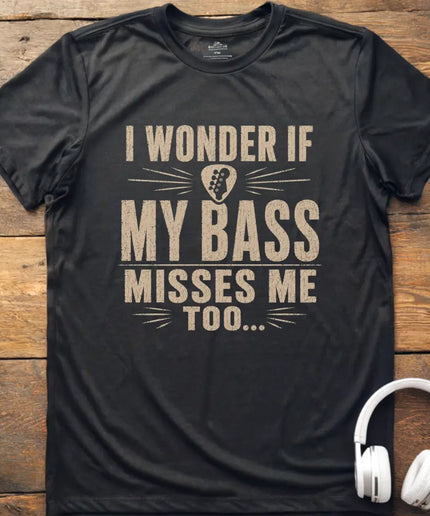 Bass Misses Me T-Shirt