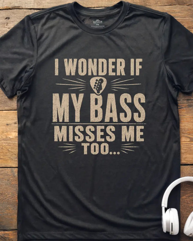 Bass Misses Me T-Shirt
