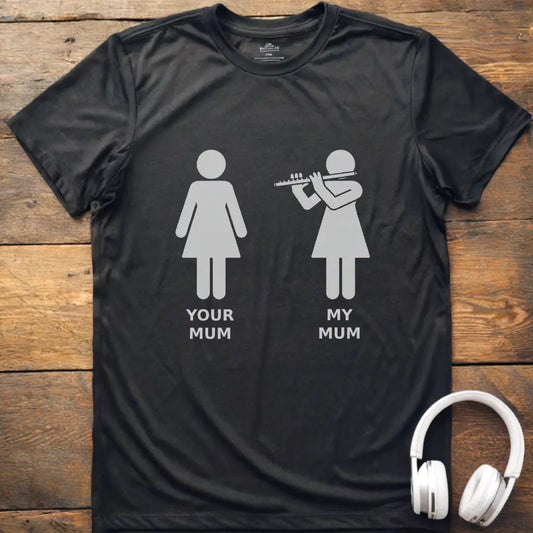 My Mum Flute T-Shirt