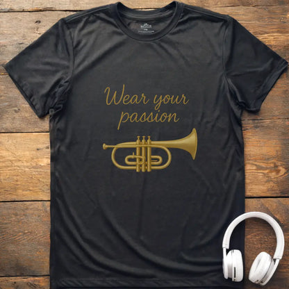 Wear Your Passion T-Shirt