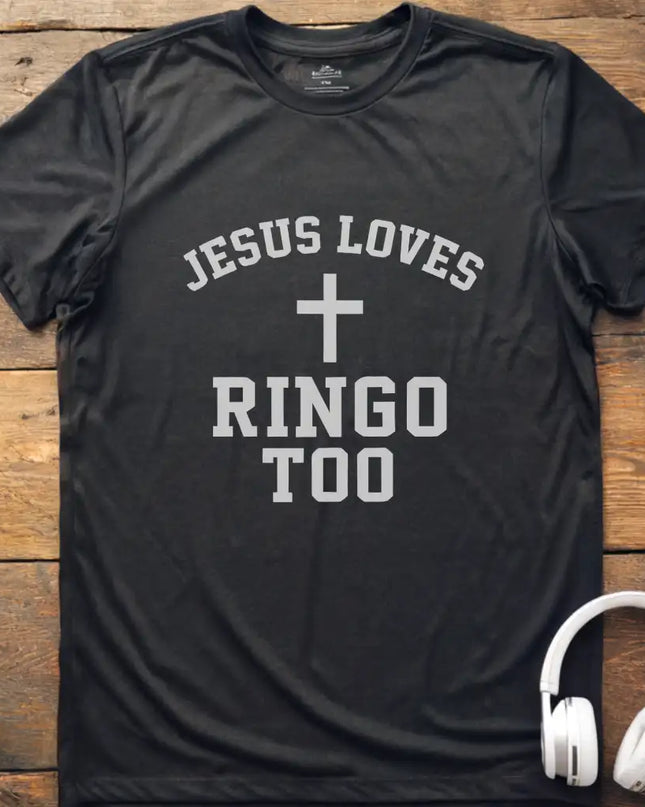 Jesus Loves Ringo T-Shirt