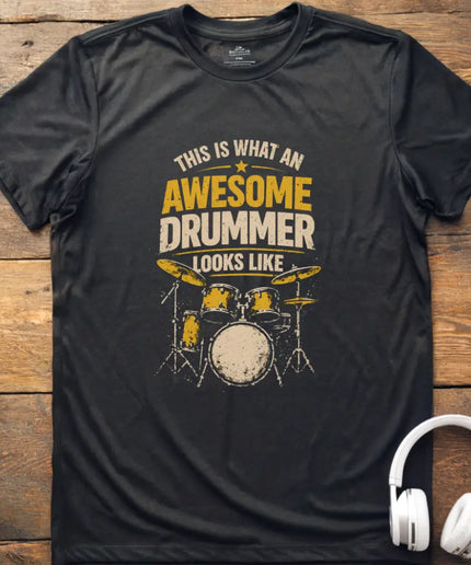 Awesome Drummer T-Shirt