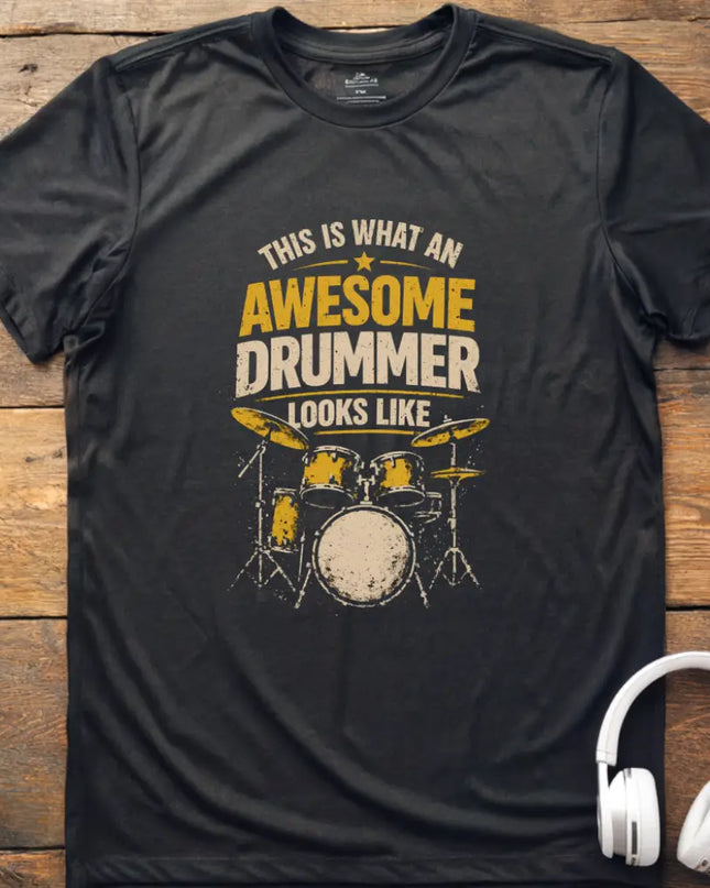 Awesome Drummer T-Shirt