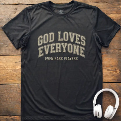 God Loves Bass Players T-Shirt