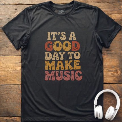 Good Day T-Shirt