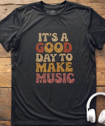 Good Day T-Shirt