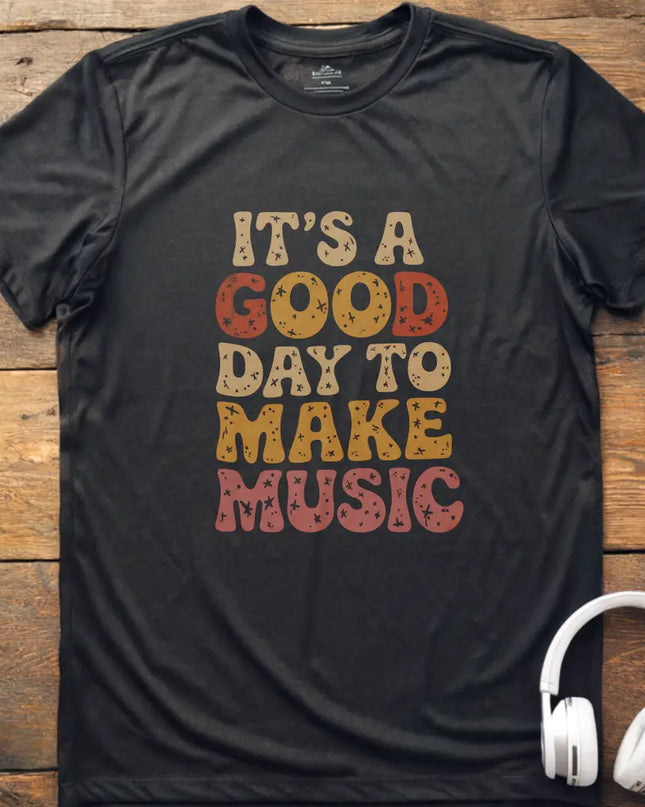 Good Day T-Shirt
