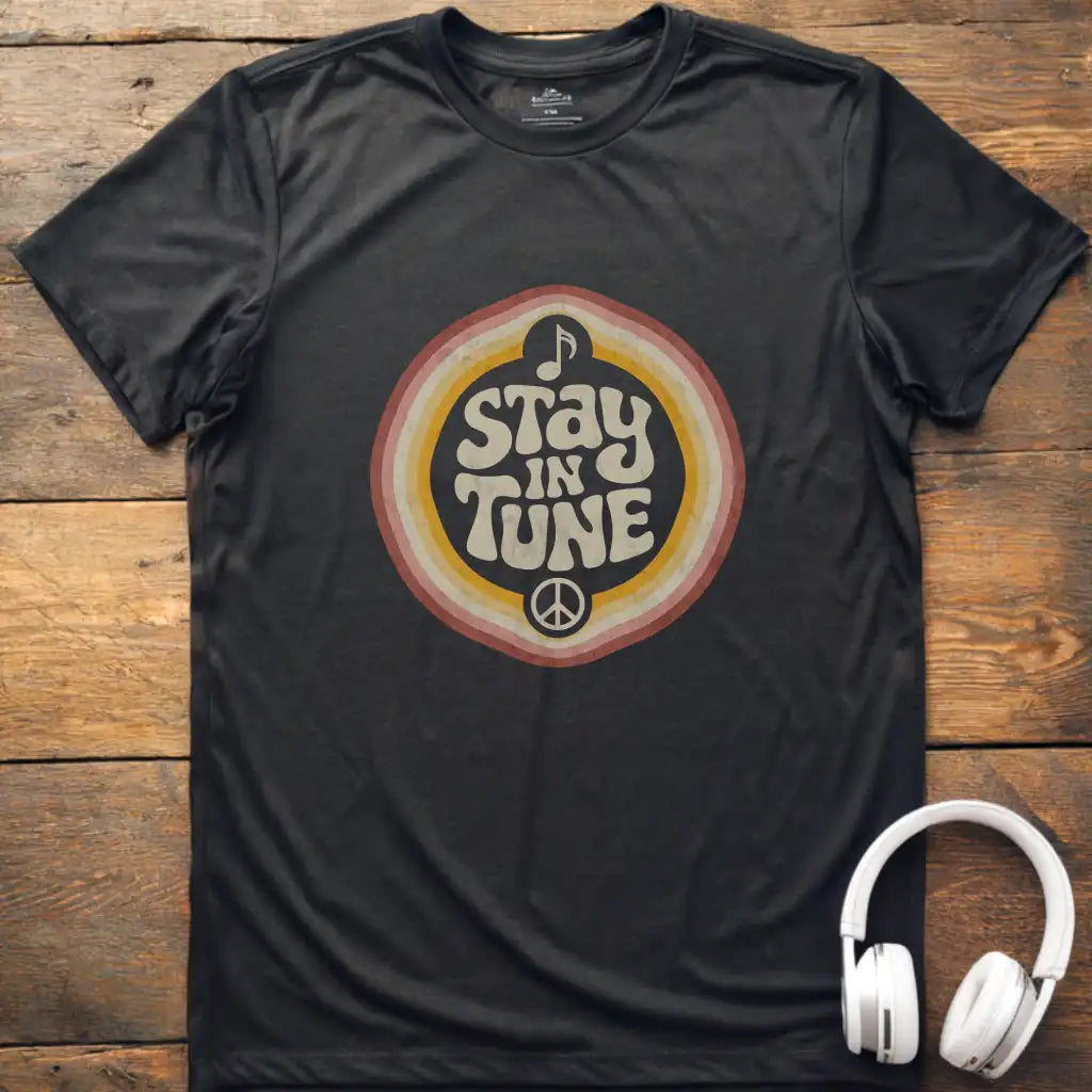 Stay In Tune T-Shirt