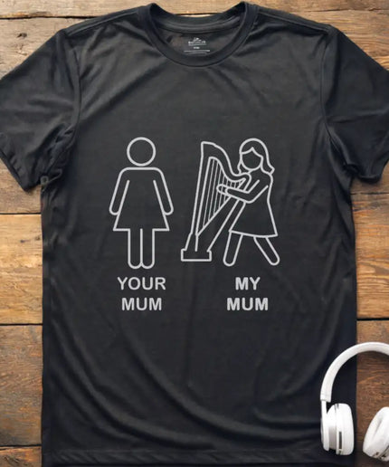 Your Mum Harp T-Shirt