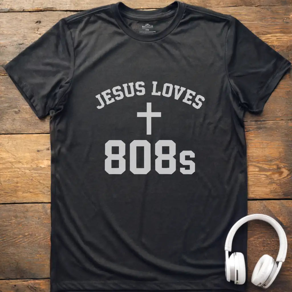 Jesus Loves 808s T-Shirt