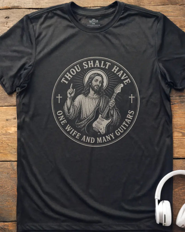 Thou Shalt Many Guitars Wife T-Shirt