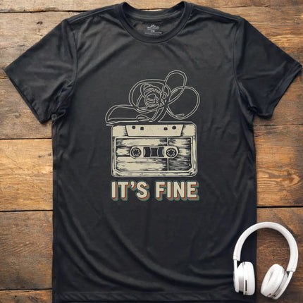 It's Fine Cassette T-Shirt