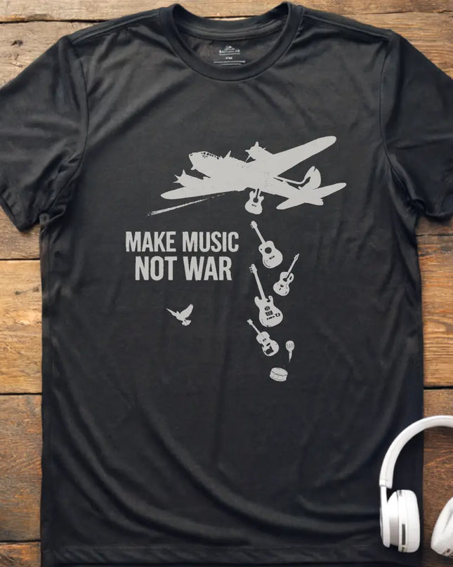 Make Music Not War T-Shirt