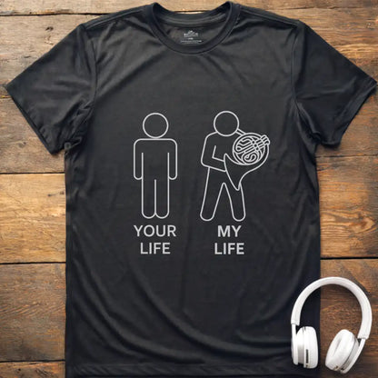 Life M French Horn T-Shirt