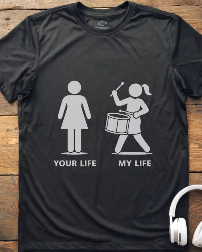 Life Marching Drum Female T-Shirt