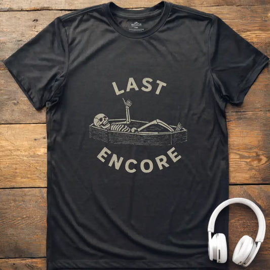 Last Encore T-Shirt