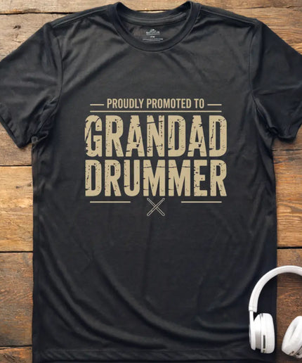 Promoted Grandad Drummer T-Shirt