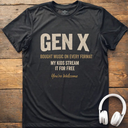 Gen-X You're Welcome T-Shirt