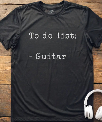 To Do List Guitar T-Shirt