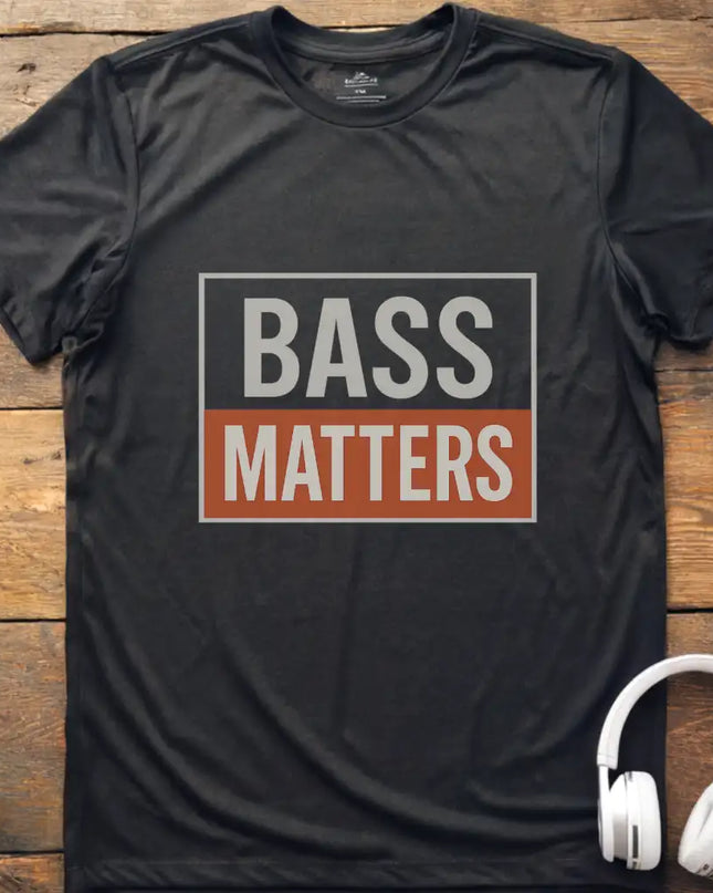 Bass Matters T-Shirt