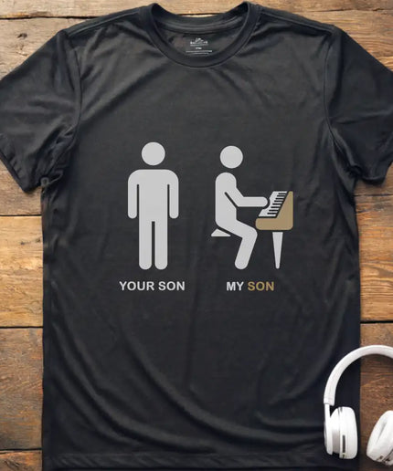 Your Son Piano T-Shirt