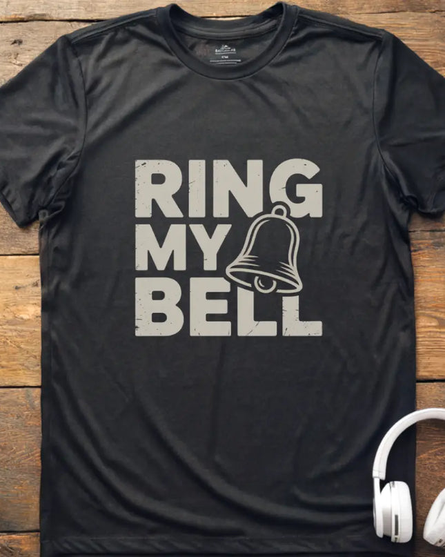 Ring My Bell T-Shirt