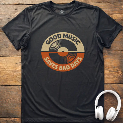 Good Music Days T-Shirt