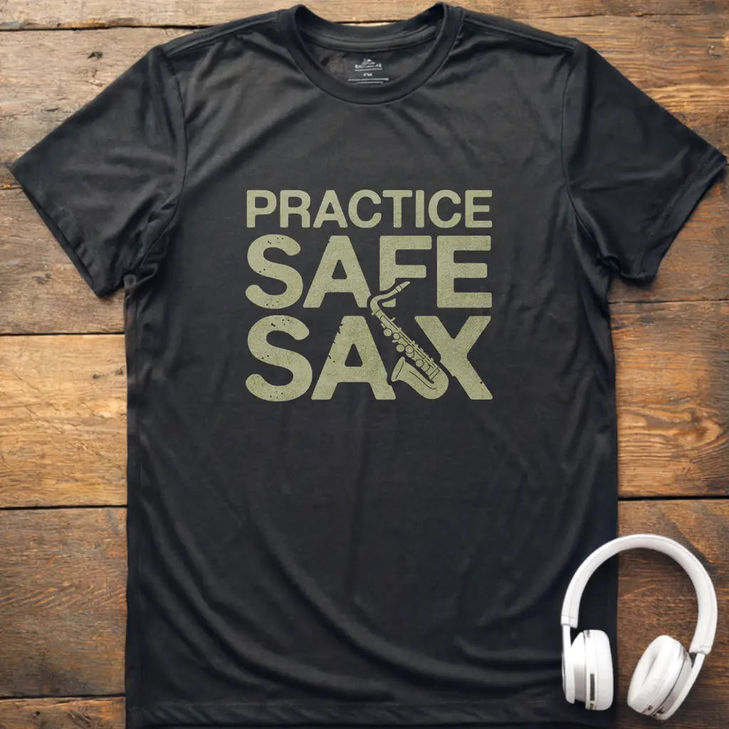 Practice Safe Sax T-Shirt
