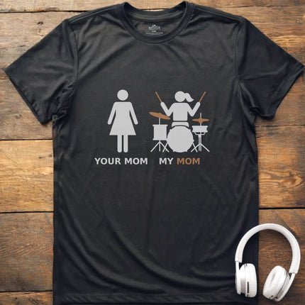 My Mom Drum T-shirt